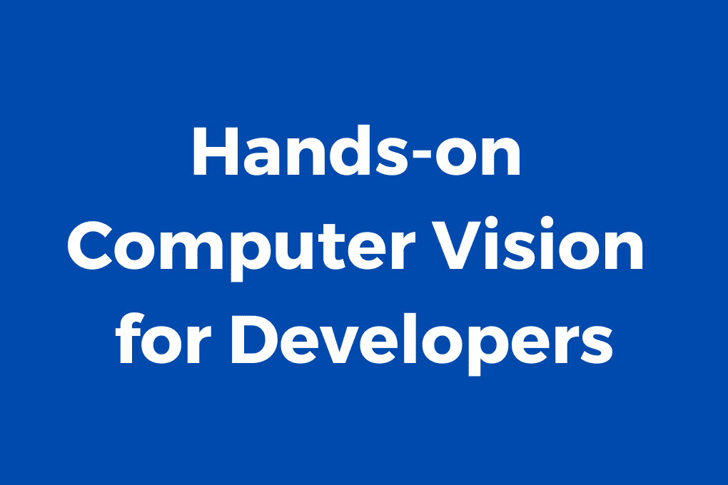 Practical-Computer-Vision-for-Developers-OpenCV-Mastery-&-Real-World-Projects